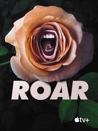 Stream Roar on Apple TV+  